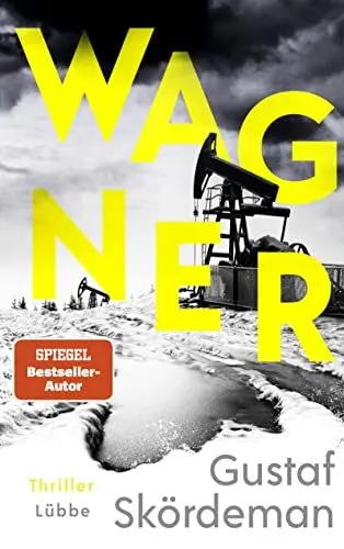 Produktbild: Wagner: Thriller (Geiger-Reihe, Band 3)