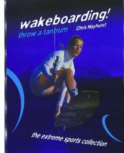 Produktbild: Wakeboarding!: Throw a Tantrum (The Extreme Sports Collection)