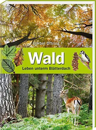 Produktbild: Wald: Leben unterm Blätterdach
