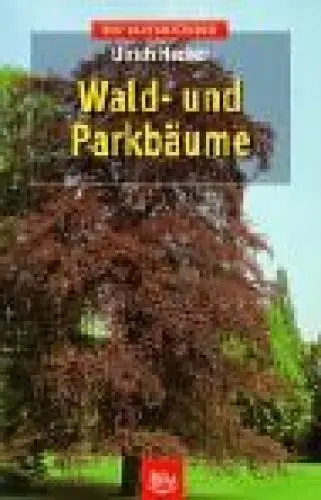 Produktbild: Wald- und Parkbäume