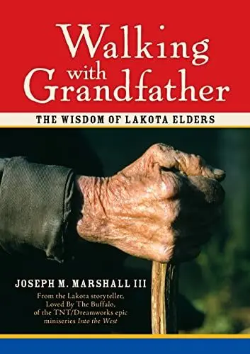 Produktbild: Walking with Grandfather: The Wisdom of Lakota Elders (With CD)