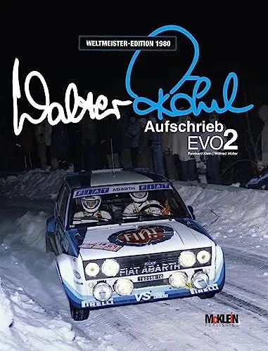 Produktbild: Walter Röhrl - Aufschrieb Evo2: Weltmeister-Edition 1980