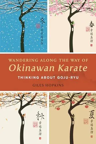 Produktbild: Wandering Along the Way of Okinawan Karate: Thinking about Goju-Ryu