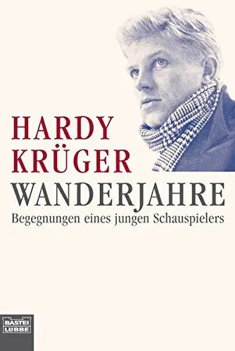 Produktbild: Wanderjahre: Begegnungen eines jungen Schauspielers