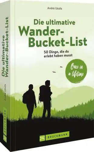Produktbild: Wandern in Deutschland – Die ultimative Wander-Bucket-List: 50 Dinge, die du erlebt haben musst