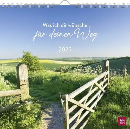Produktbild: Wandkalender 2025: Was ich dir wünsche für deinen Weg: Monatskalender 2025 mit lieben Wünschen. Gutes Geschenk für Kollegenabschied, Umzug, Neuanfang ...