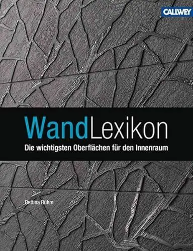 Produktbild: WandLexikon: Die wichtigsten Oberflächen für den Innenraum