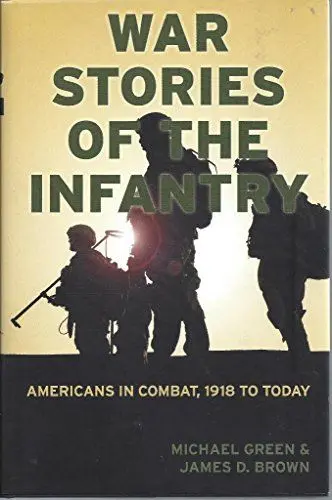 Produktbild: War Stories of the Infantry: Americans in Combat, 1918 to Today