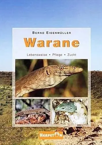 Produktbild: Warane: Lebensweise, Pflege und Zucht