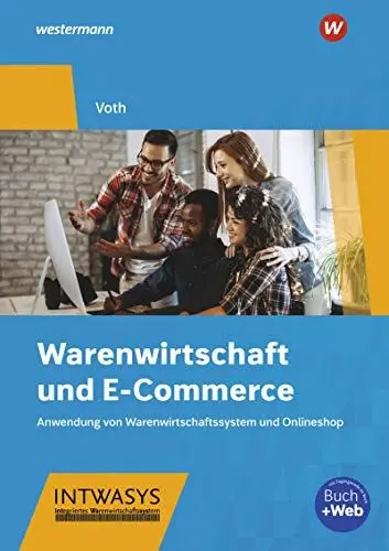 Produktbild: Warenwirtschaft und E-Commerce: Anwendung von Warenwirtschaftssystem und Onlineshop: Schülerband