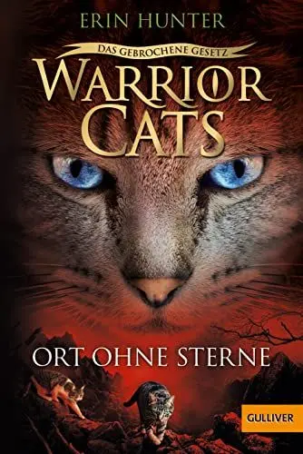 Produktbild: Warrior Cats - Das gebrochene Gesetz. Ort ohne Sterne: Staffel VII, Band 5 (Warrior Cats, Staffel 7: Das gebrochene Gesetz, 5)