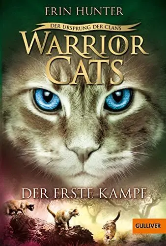 Produktbild: Warrior Cats - Der Ursprung der Clans. Der erste Kampf: Staffel V, Band 3 (Warrior Cats, Staffel 5: Der Ursprung der Clans, 3)