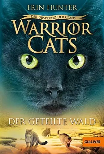 Produktbild: Warrior Cats - Der Ursprung der Clans. Der geteilte Wald: Staffel V, Band 5 (Warrior Cats, Staffel 5: Der Ursprung der Clans, 5)