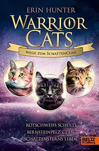 Produktbild: Warrior Cats - Wege zum SchattenClan: Rotschweifs Schuld – Bernsteinpelz‘ Clan – Schattensterns Leben