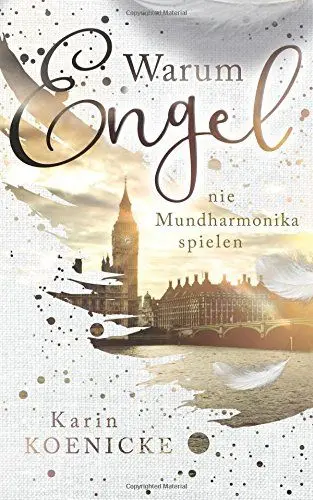 Produktbild: Warum Engel nie Mundharmonika spielen