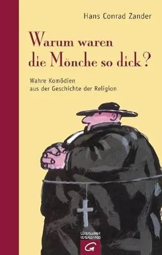 Produktbild: Warum waren die Mönche so dick?