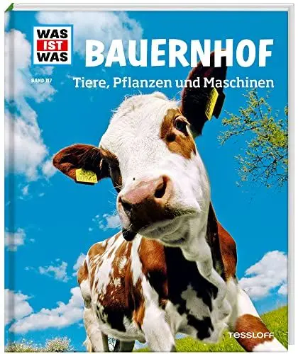 Produktbild: WAS IST WAS Band 117 Bauernhof. Tiere, Pflanzen und Maschinen (WAS IST WAS Sachbuch, Band 117)