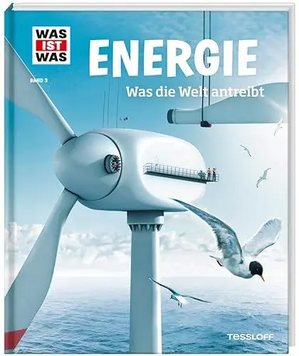 Produktbild: WAS IST WAS Band 3 Energie. Was die Welt antreibt (WAS IST WAS Sachbuch, Band 3)