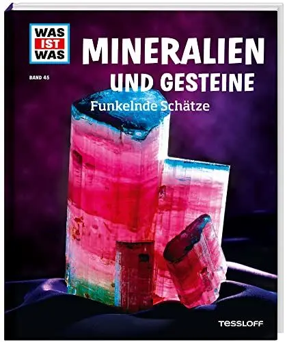 Produktbild: WAS IST WAS Band 45 Mineralien und Gesteine. Funkelnde Schätze (WAS IST WAS Sachbuch, Band 45)
