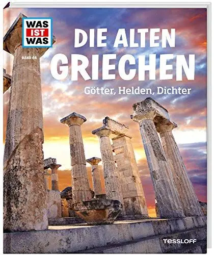 Produktbild: WAS IST WAS Band 64 Die alten Griechen. Götter, Helden, Dichter (WAS IST WAS Sachbuch, Band 64)
