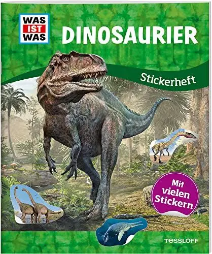 Produktbild: WAS IST WAS Dinosaurier Stickerheft / Spielerisch lernen mit rund 100 wiederablösbaren Stickern / Für Kinder ab 8 Jahren: Mit vielen Stickern