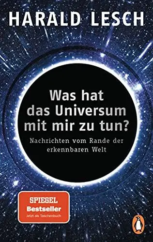 Produktbild: Was hat das Universum mit mir zu tun?: Nachrichten vom Rande der erkennbaren Welt