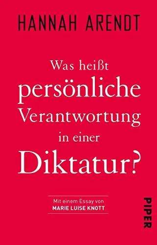 Produktbild: Was heißt persönliche Verantwortung in einer Diktatur?: Politische Philosophie
