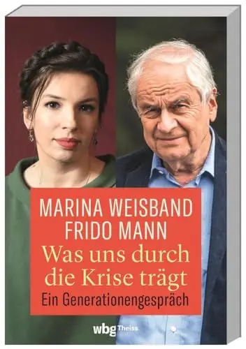 Produktbild: Was uns durch die Krise trägt: Ein Generationengespräch