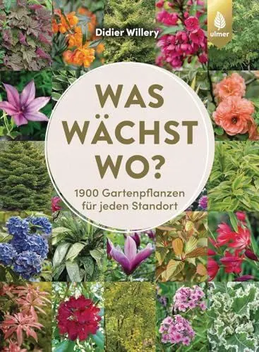 Produktbild: Was wächst wo?: 1900 Gartenpflanzen für jeden Standort