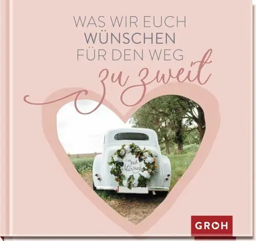 Produktbild: Was wir euch wünschen für den Weg zu zweit: Kleines Geschenk zur Hochzeit