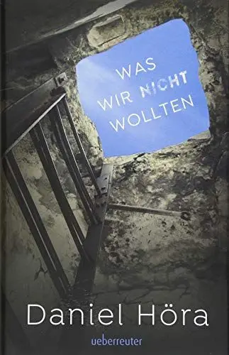Produktbild: Was wir nicht wollten