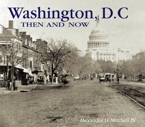 Produktbild: Washington, D.C. Then & Now