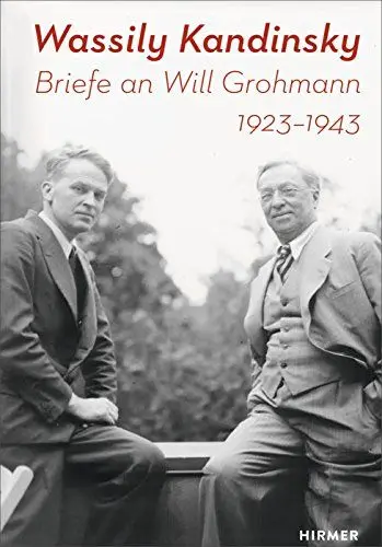Produktbild: Wassily Kandinsky: Briefe an Will Grohmann 1923-1943