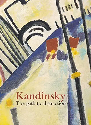 Produktbild: Wassily Kandinsky: The Path to Abstraction