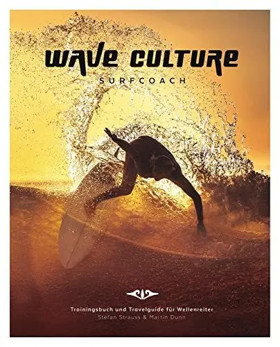 Produktbild: WAVE CULTURE Surfcoach: Trainingsbuch und Travelguide für Wellenreiter