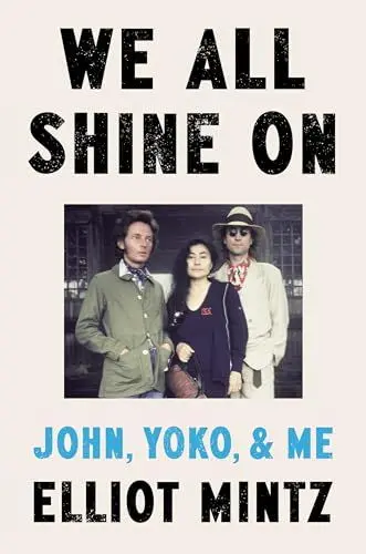 Produktbild: We All Shine On: John, Yoko, and Me
