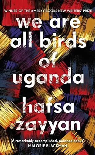 Produktbild: We Are All Birds of Uganda: Hafsa Zayyan