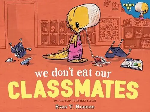 Produktbild: We Don't Eat Our Classmates: A Penelope Rex Book