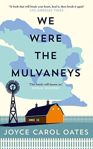 Produktbild: We Were the Mulvaneys: A haunting rural literary suspense novel