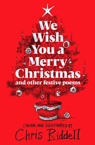 Produktbild: We Wish You A Merry Christmas and Other Festive Poems: Chosen and illustrated by