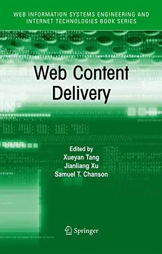 Produktbild: Web Content Delivery (Web Information Systems Engineering and Internet Technologies Book Series, 2, Band 2)