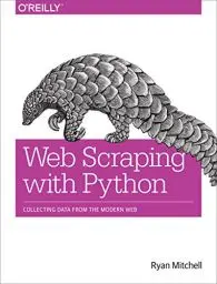 Produktbild: Web Scraping with Python: Collecting Data from the Modern Web