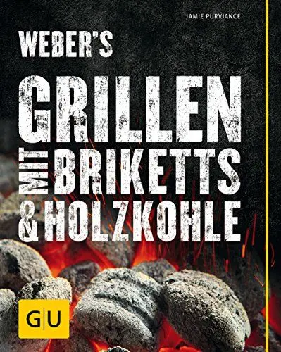 Produktbild: Weber's Grillen mit Briketts & Holzkohle