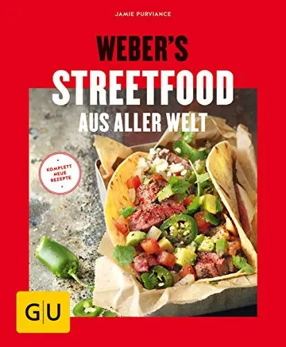 Produktbild: Weber's Streetfood aus aller Welt: Mit kostenloser App zum Sammeln Ihrer Lieblingsrezepte (Weber's Grillen)