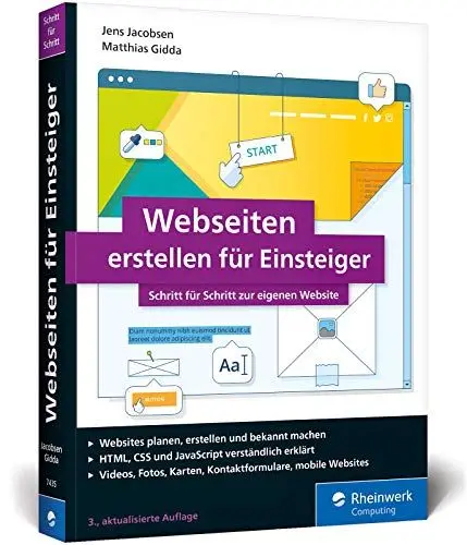 Produktbild: Webseiten erstellen für Einsteiger: Schritt für Schritt mit HTML und CSS zur eigenen Website. Mit zahlreichen Abbildungen