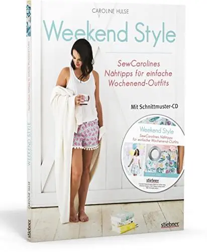 Produktbild: Weekend Style Sommerkleidung nähen lernen: Kleider, Röcke, Hosen, Shirts und Taschen ganz einfach selber nähen. Mit Schnittmustern in den Größen XS bis XXL.