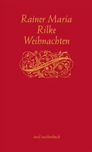 Produktbild: Weihnachten: Briefe, Gedichte und die Erzählung »Das Christkind« (insel taschenbuch)