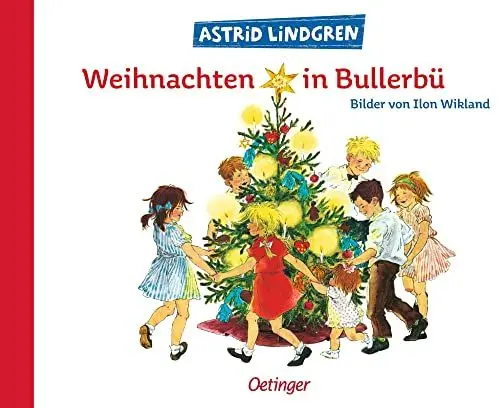 Produktbild: Weihnachten in Bullerbü: Bilderbuch-Klassiker für die Adventszeit für Kinder ab 4 Jahren (Wir Kinder aus Bullerbü)