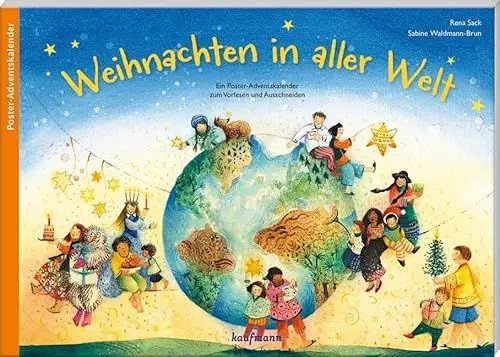 Produktbild: Weihnachten in aller Welt: Ein Poster-Adventskalender zum Vorlesen und Ausschneiden (Adventskalender mit Geschichten für Kinder: Ein Buch zum Vorlesen und Basteln)