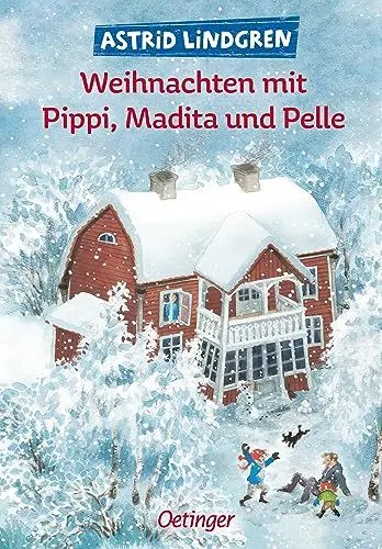 Produktbild: Weihnachten mit Pippi, Madita und Pelle: Festliche Sammlung von Astrid Lindgrens beliebtesten Erstlese-Klassikern. Oetinger Vorlesebuch und Erstlesebuch mit Fibelschrift. Ab 6 Jahren